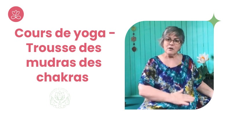 Jour 25. Cours de yoga - Trousse des mudras des chakras avec Locana Sansregret (37 min)